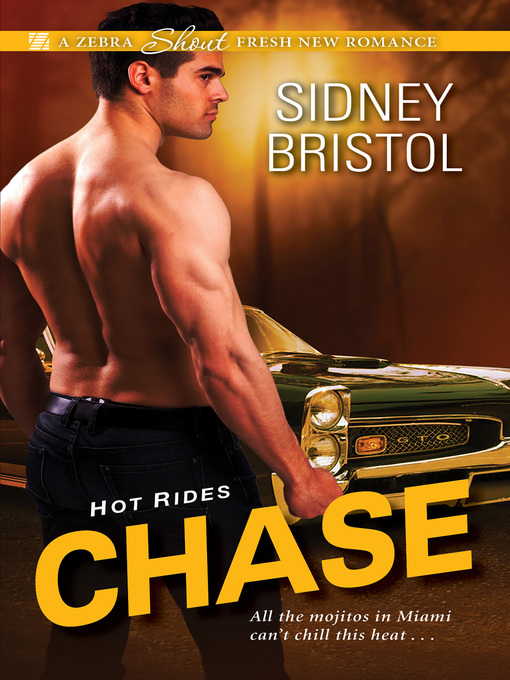Title details for Chase by Sidney Bristol - Available